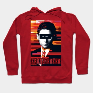 Franz Kafka - The Trial and the Nightmare Hoodie